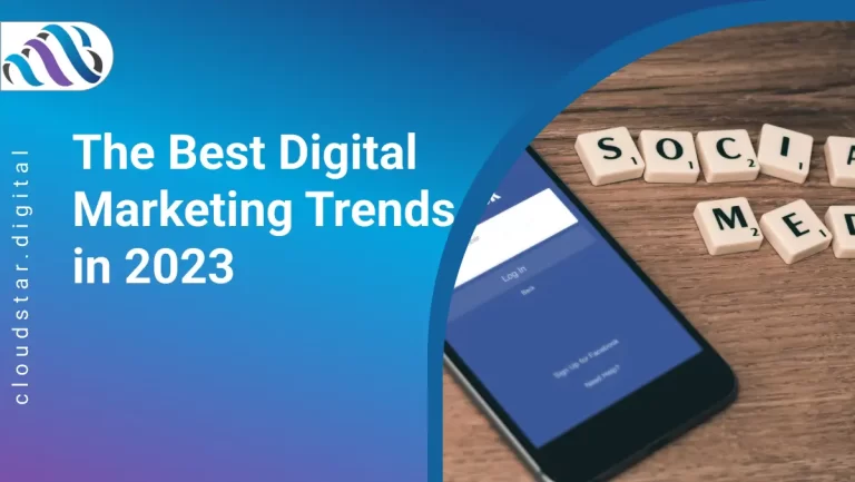 The Best Digital Marketing Trends in 2023